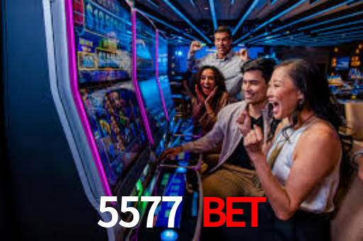 5577 Bet